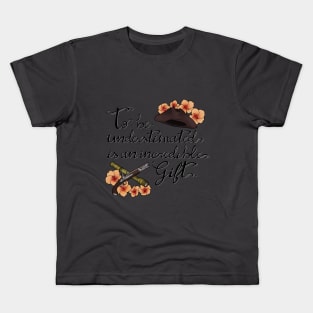 To be understimated ... Kids T-Shirt